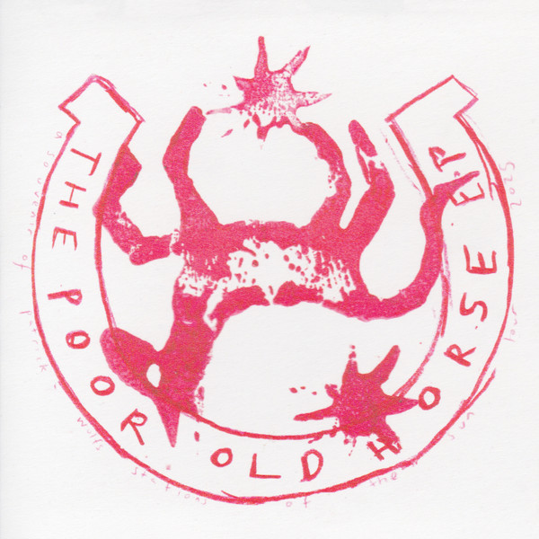 The Poor Old Horse EP