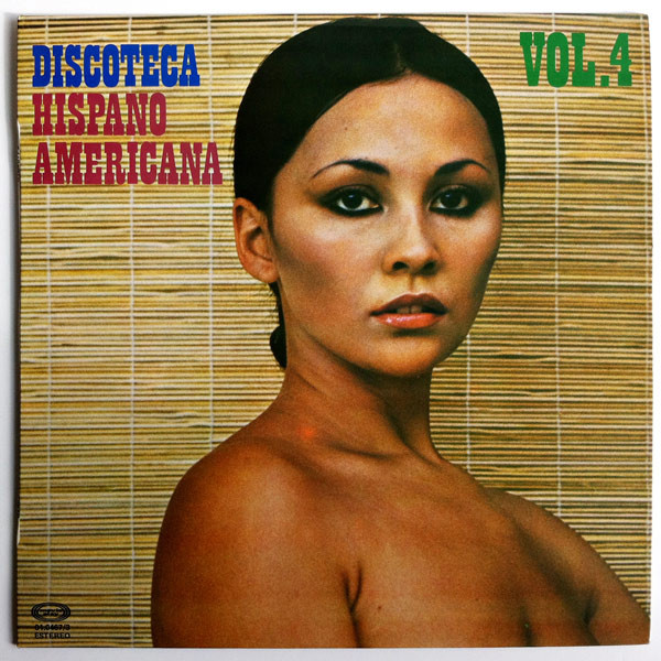 Discoteca Hispano Americana Vol. 4