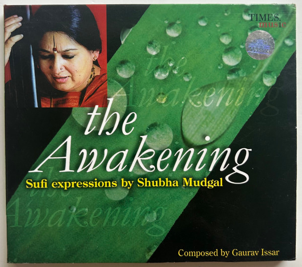 The Awakening - Sufi Expressions By Shubha Mudgal