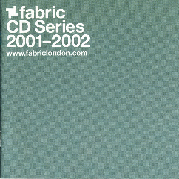 Fabric CD Series 2001-2002