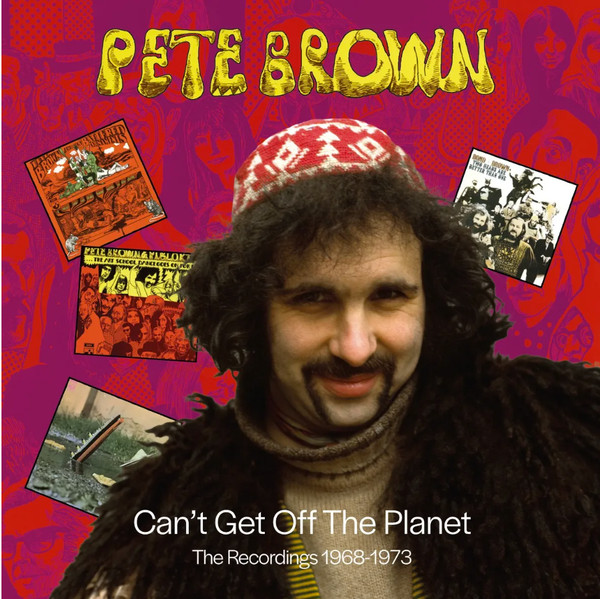 Can't Get Off The Planet (The Recordings 1968-1973)