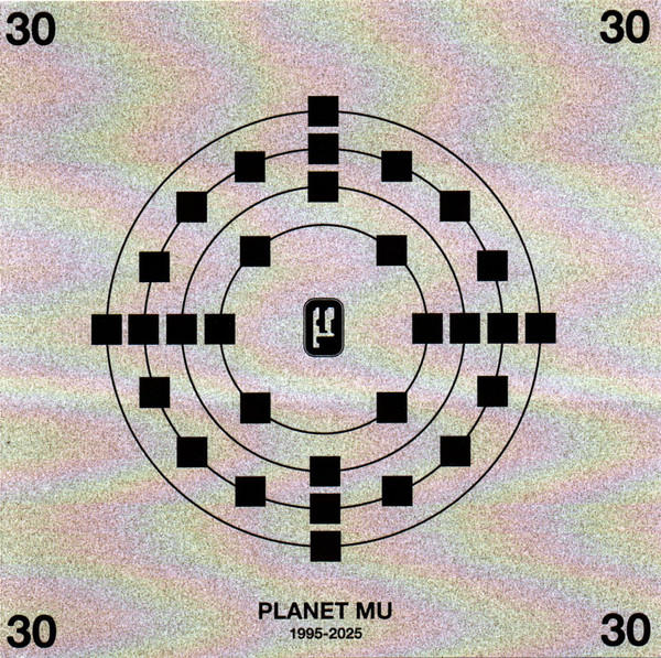 Planet Mu 30 (1995-2025)