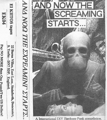 And Now The Screaming Starts... A International DIY Hardcore Punk Compilation