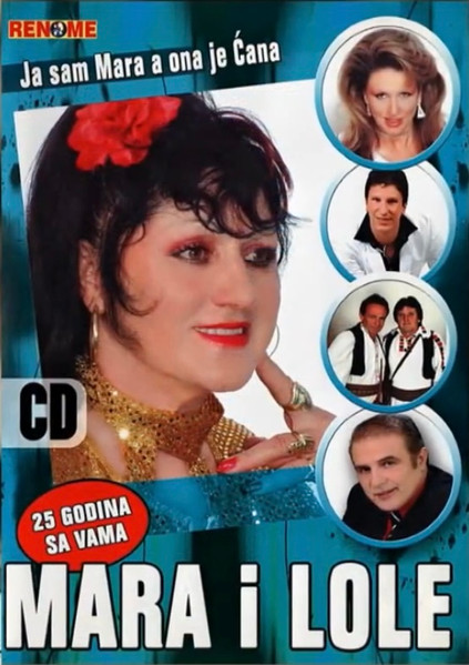 Ja Sam Mara A Ona Je Ćana / 25 Godina Sa Vama