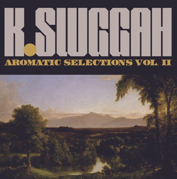 Aromatic Selections Vol. II