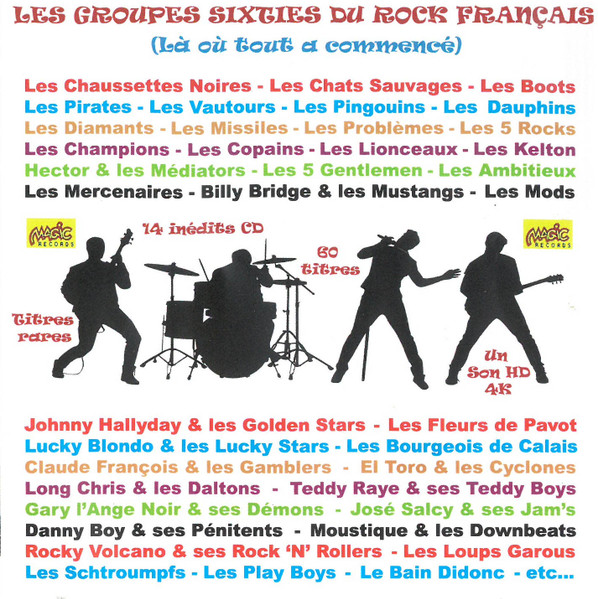 Les Groupes Sixties Du Rock Français (Là Où Tout A Commencé)