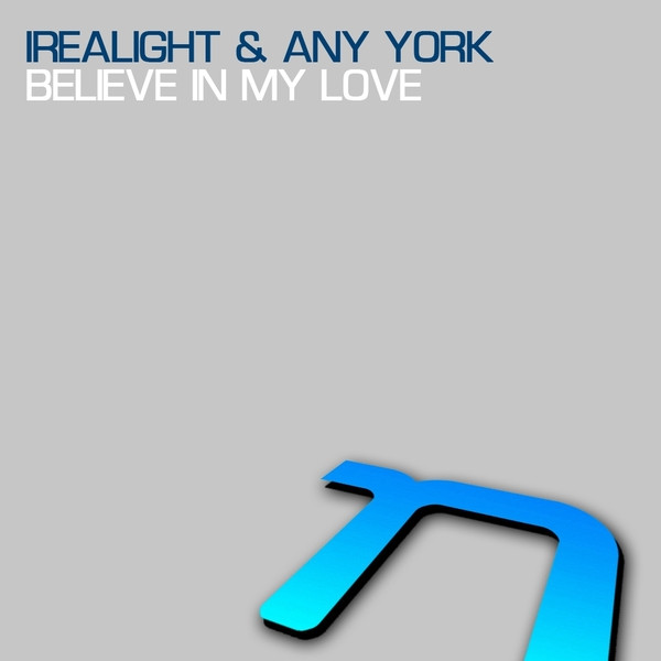 Believe In My Love