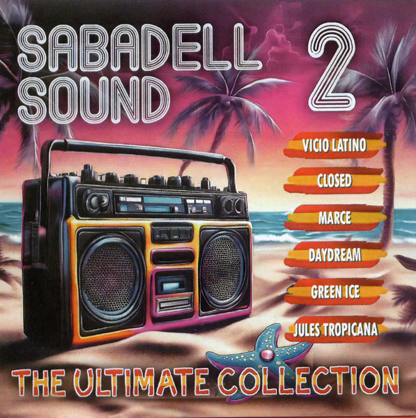 Sabadell Sound 2 - The Ultimate Collection