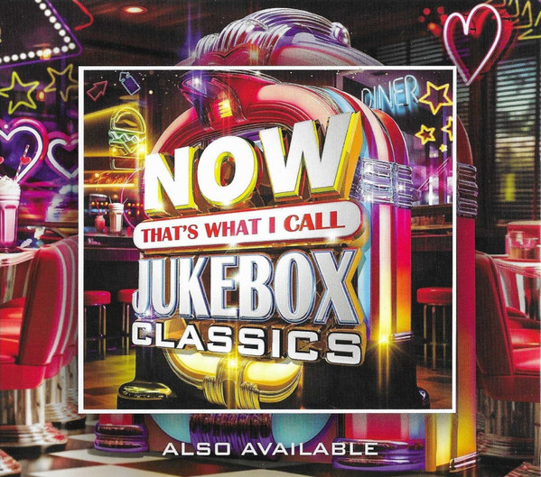 Now That's What I Call Jukebox Classics - True Love Ways