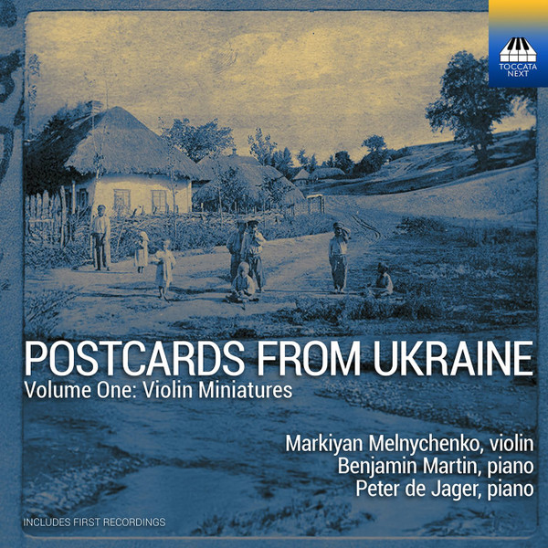 Postcards From Ukraine, Volume One: Violin Miniatures