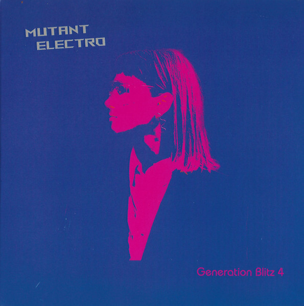 Generation Blitz 4 (Mutant Electro)