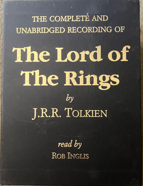 The Lord Of The Rings - Complete And Unabridged