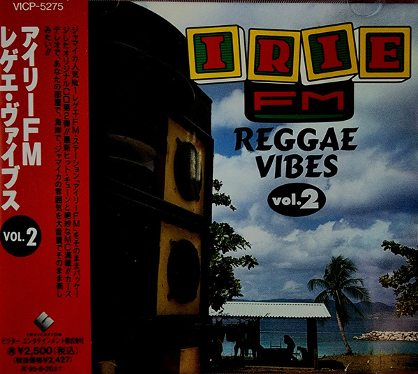 IRIE FM Reggae Vibes Vol. 2