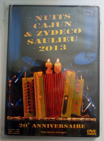 Nuits Cajun & Zydeco Saulieu 2013 (20e Anniversaire)