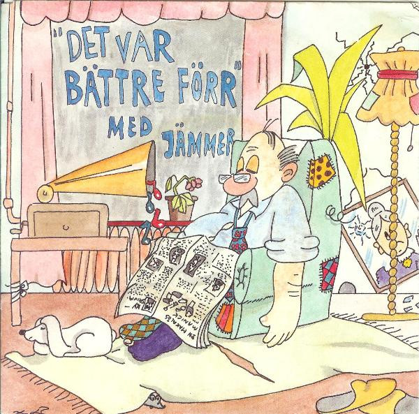 Det Var Bättre Förr