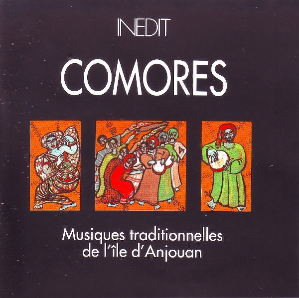 Comores - Musiques Traditionnelles De L'Île D'Anjouan