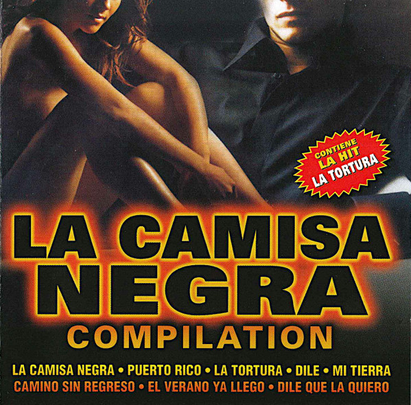 La Camisa Negra Compilation