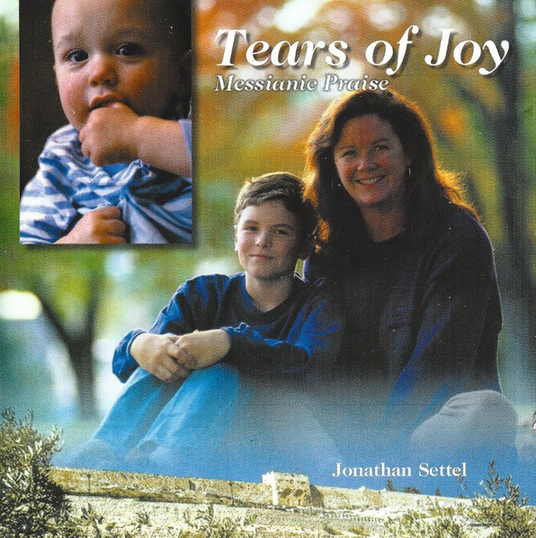 Tears Of Joy (Messianic Praise)
