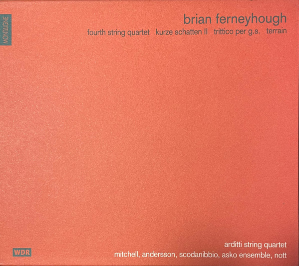 Fourth String Quartet/Kurze Schatten Ii/Trittico Per G. S./Terrain