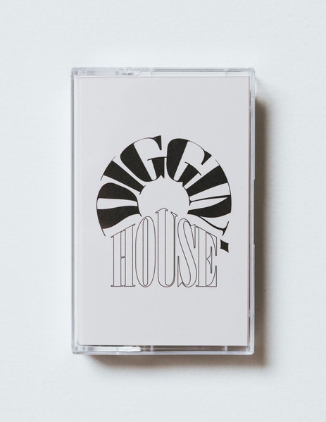 Diggin' House