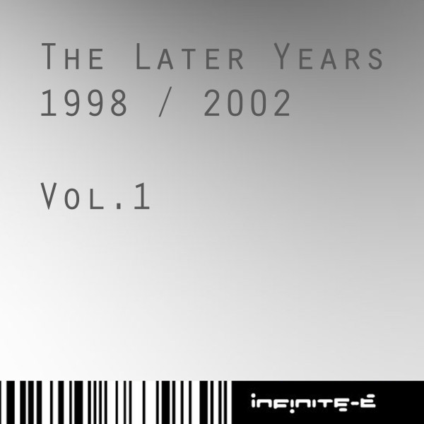 The Later Years Vol. 1