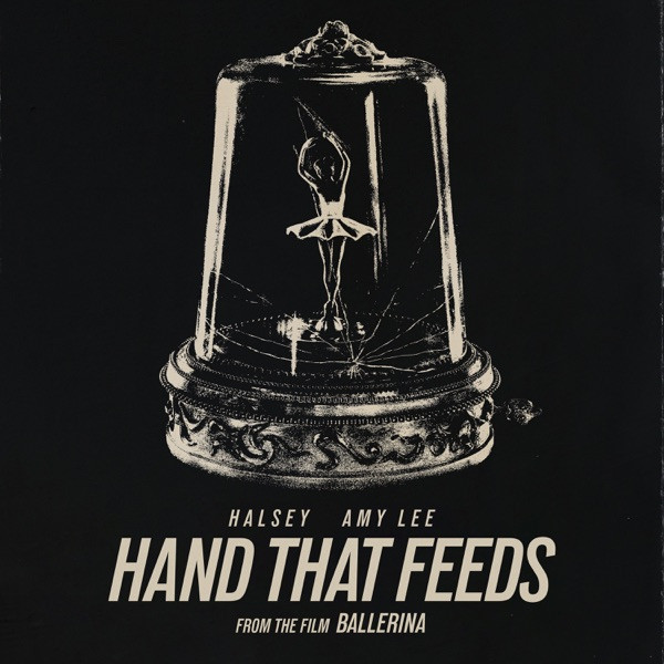 Hand That Feeds (From The Film Ballerina)