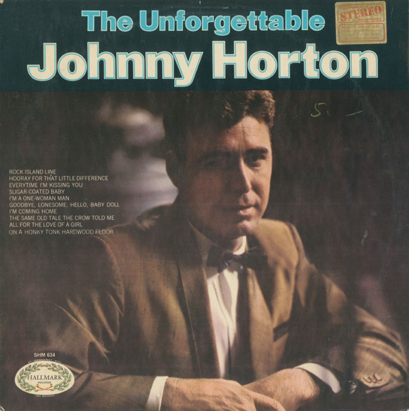 The Unforgettable Johnny Horton