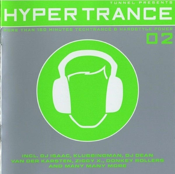 Tunnel Presents Hyper Trance 02