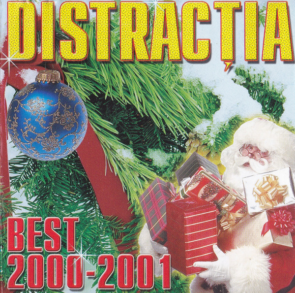 Distracția - Best 2000-2001
