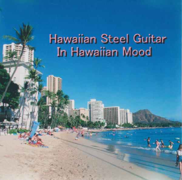 Hawaiian Steel Guitar In Hawaiian Mood