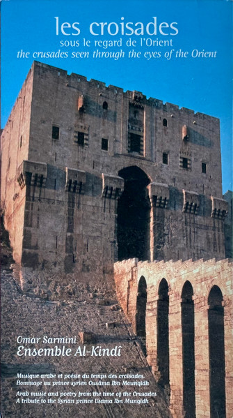 Les Croisades Sous Le Regard De L'Orient