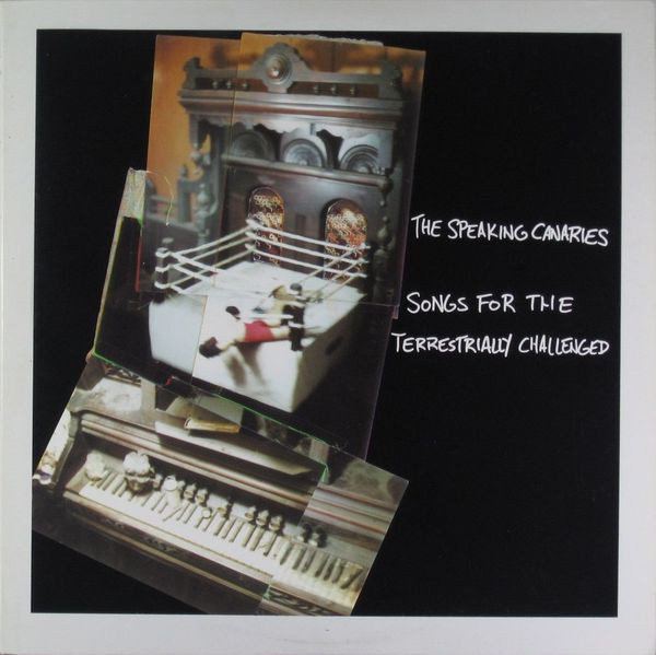 Songs For The Terrestrially Challenged