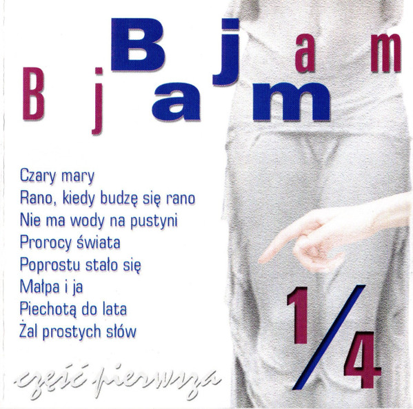 Bjam ¼ Cześć Pierwsza