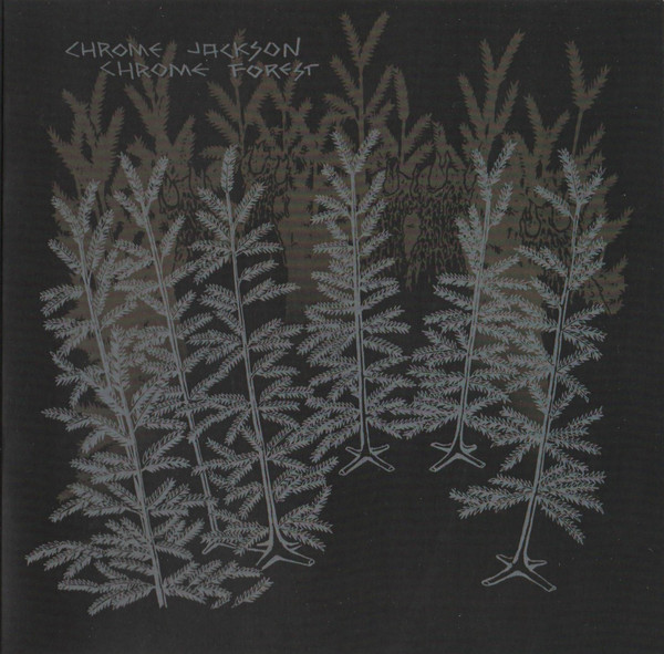 Chrome Forest