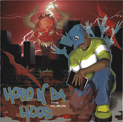 Hope N Da Hood The Album