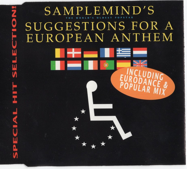 Samplemind's Suggestions For A European Anthem