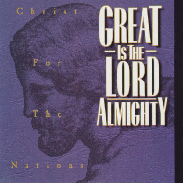 Great Is The Lord Almighty