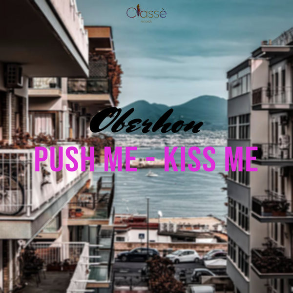 Push Me Kiss Me