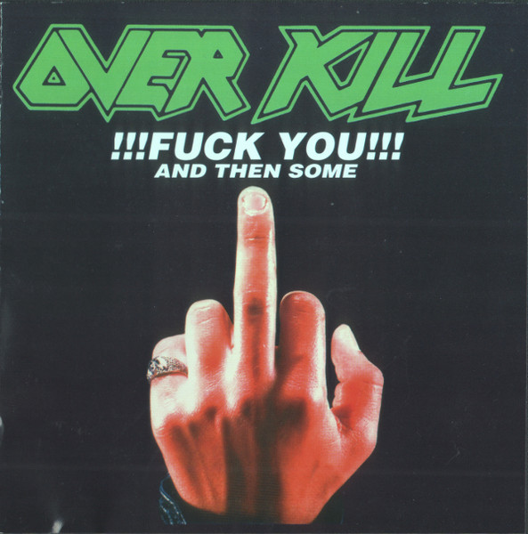 !!!Fuck You!!! And Then Some