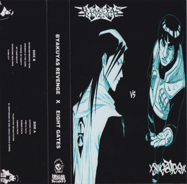 Byakuyas Revenge x Eight Gates