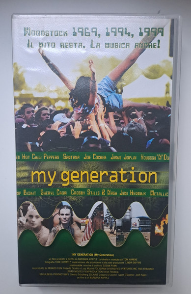 My Generation - Woodstock 1969 1994 1999