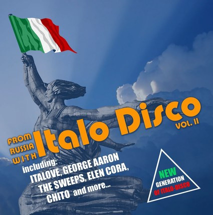 From Russia With Italo Disco Vol. II