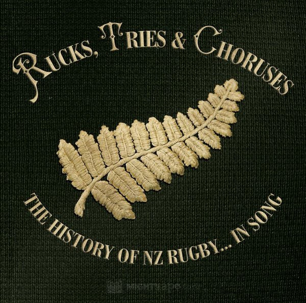 Rucks, Tries & Choruses