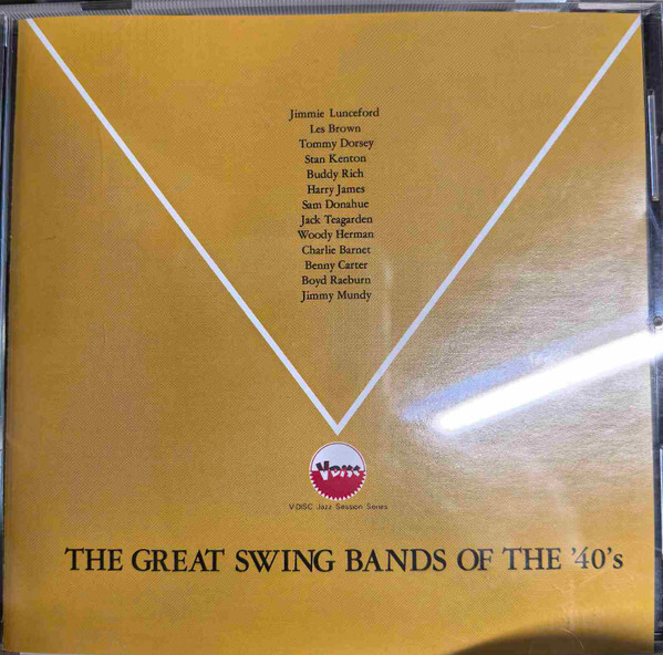The Great Swing Bands Of The 40's