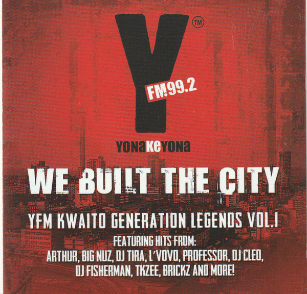 YFM Kwaito Generation Legends Vol. 1