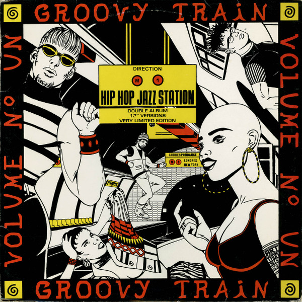 Groovy Train Volume Un "Hip Hop Jazz Station"