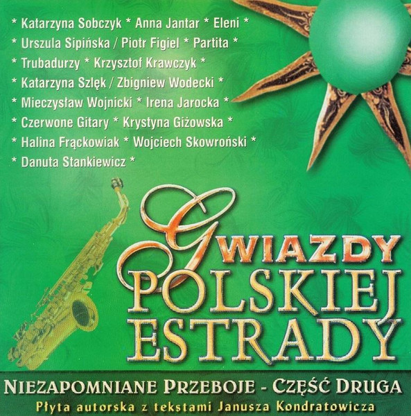 Gwiazdy Polskiej Estrady- Niezapomniane Przeboje - Część Druga