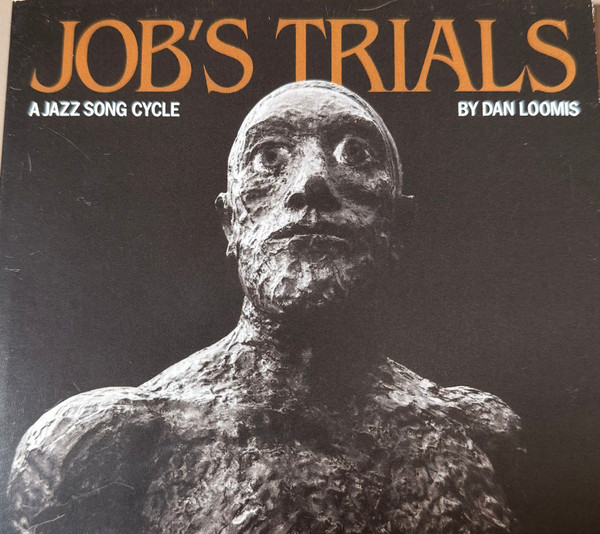 Job's Trials - A Jazz Song Cycle
