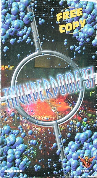 Thunderdome '97 (Free Copy) (Live In Antwerp Compilation)