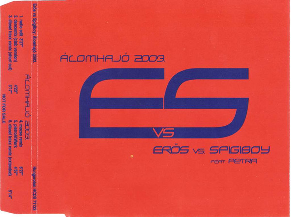 Álomhajó 2003